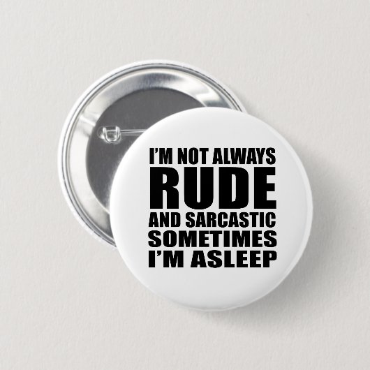 Funny sarcastic Zitate Spaß sarcasm introvertierte Button (Vorne & Hinten)