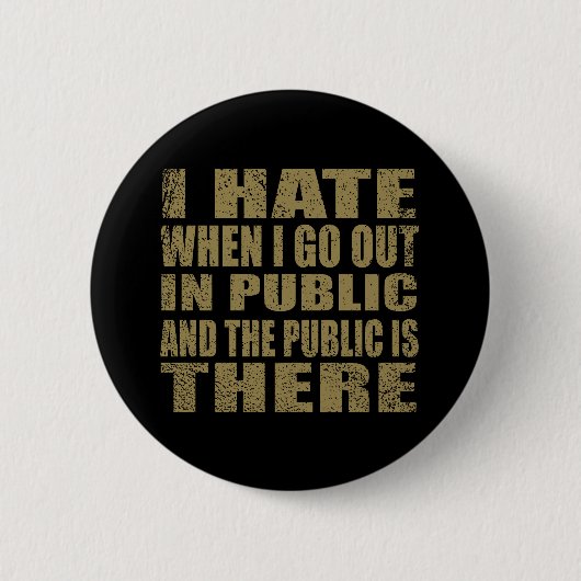 Funny sarcastic Zitate Spaß sarcasm introvertierte Button (Vorderseite)