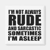 Funny sarcastic Zitate Spaß sarcasm introvertierte Magnet (Vorne)