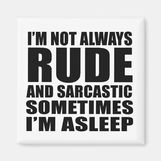 Funny sarcastic Zitate Spaß sarcasm introvertierte Magnet (Vorne)