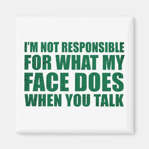 Funny sarcastic Zitate Spaß sarcasm introvertierte Magnet