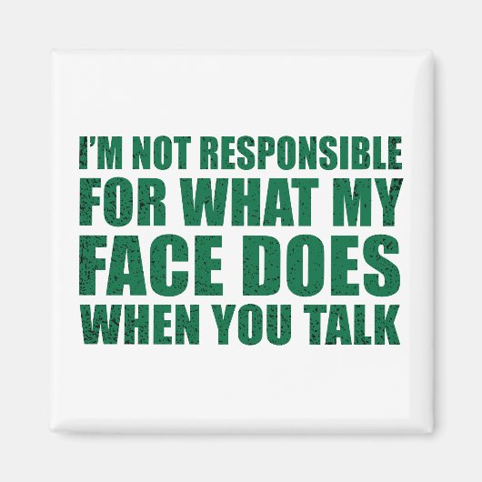 Funny sarcastic Zitate Spaß sarcasm introvertierte Magnet (Vorne)