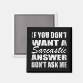 Funny sarcastic Zitate Spaß sarcasm introvertierte Magnet (Vorderseite/Rückseite)