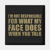 Funny sarcastic Zitate Spaß sarcasm introvertierte Magnet (Vorne)