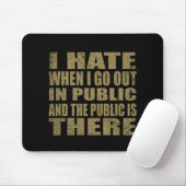 Funny sarcastic Zitate Spaß sarcasm introvertierte Mousepad (Mit Mouse)