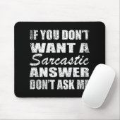 Funny sarcastic Zitate Spaß sarcasm introvertierte Mousepad (Mit Mouse)
