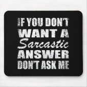 Funny sarcastic Zitate Spaß sarcasm introvertierte Mousepad (Vorne)