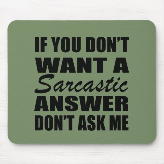 Funny sarcastic Zitate Spaß sarcasm introvertierte Mousepad (Vorne)