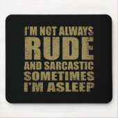 Funny sarcastic Zitate Spaß sarcasm introvertierte Mousepad (Vorne)