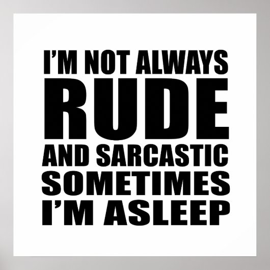 Funny sarcastic Zitate Spaß sarcasm introvertierte Poster (Vorne)