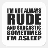 Funny sarcastic Zitate Spaß sarcasm introvertierte Quadratischer Aufkleber (Vorderseite)