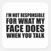 Funny sarcastic Zitate Spaß sarcasm introvertierte Quadratischer Aufkleber (Vorderseite)