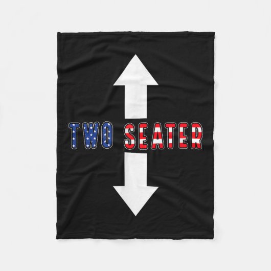 Funny Sarcastic Zwei Seater 4. Juli American Me Fleecedecke (Vorderseite)