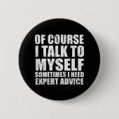 Funny Sarkastic Redewendungen Button (Vorderseite)