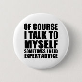 Funny Sarkastic Redewendungen Button (Vorderseite)