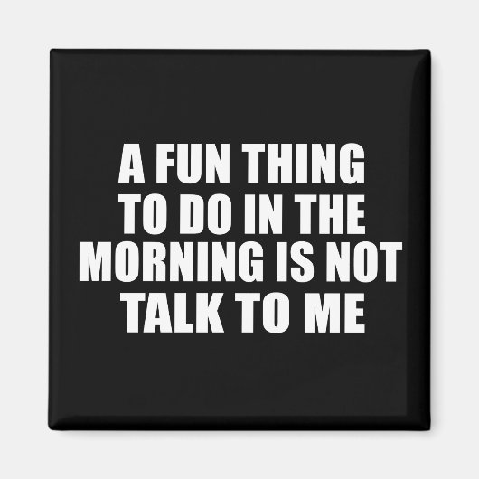 Funny sarkastic Redewendungen introvertieren Zitat Magnet (Vorne)