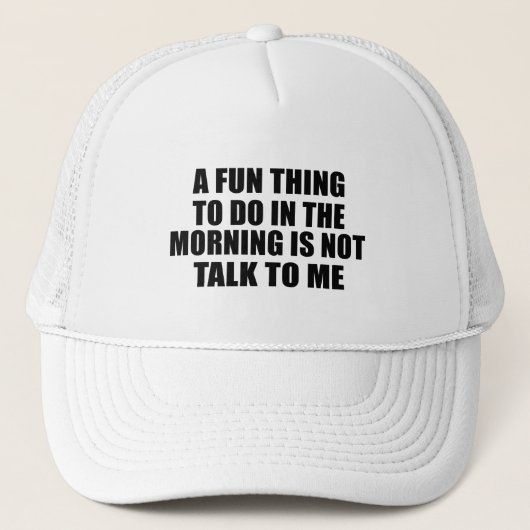 Funny sarkastic Redewendungen introvertieren Zitat Truckerkappe (Vorderseite)