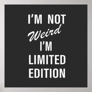 Funny Sarkastic Redewendungen Weißer Schriftart Poster