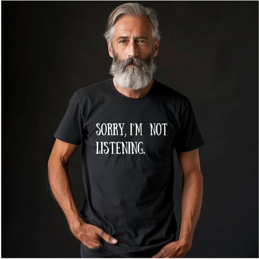 Funny Sarkastic Redewendungen Weißer Schriftart T-Shirt