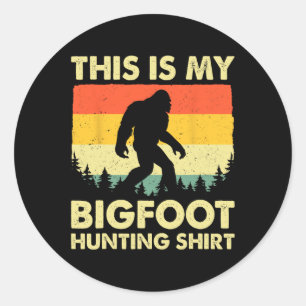 Funny Sasquatch glaubt, das ist mein Bigfoot Jagen Runder Aufkleber