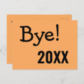 Funny Sassy Bye! Ankündigung über die Verlegung ei Postkarte (Vorne/Hinten)