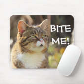 Funny Sassy Cat mit Attitude Bite Me Mousepad (Mit Mouse)
