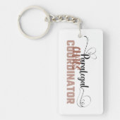 Funny Sassy Chaos Coordinator Schlüsselanhänger De (Vorderseite)