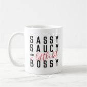 Funny Sassy Saucy Bossy Attitude Typografie Kaffeetasse (Links)