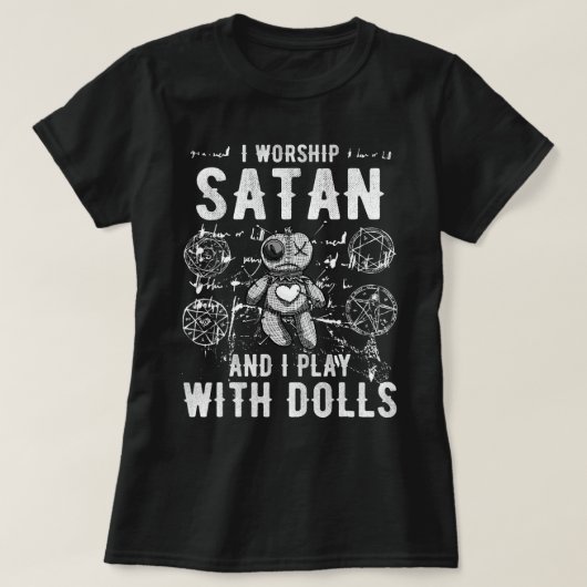 Funny Satanic ich bete Satan und ich spiele mit Pu T-Shirt (Design vorne)