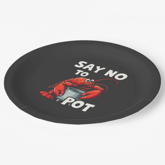 Funny Say No to Pot mit Crab Hummer Pappteller (Schrägansicht)