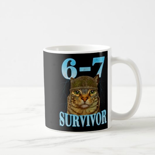 Funny Saying 67 Cats Tummy Ache Survivor Cat Meme Kaffeetasse (Rechts)
