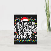 Funny Saying 6 7 67 Six Seven Students Teacher Chr Karte (Vorderseite)