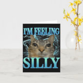 Funny Saying Cat Lover I'm Feeling Silly Cat Meme  Karte (Gelbe Blume)