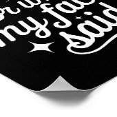 Funny Saying Humor Quote Sorry For What My Face Sa Poster (Ecke)