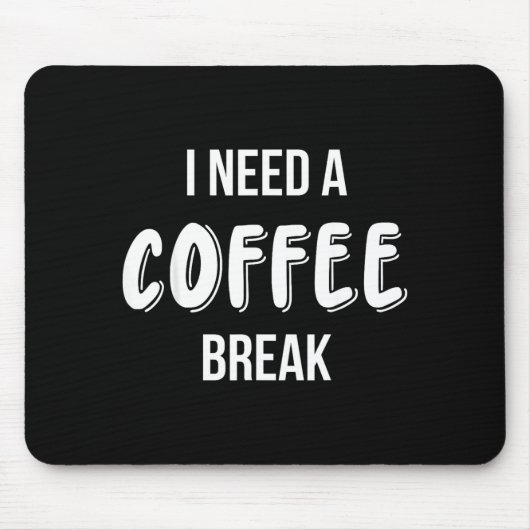 Funny Saying Quote Coffee Women Coffee Lover Coffe Mousepad (Vorne)