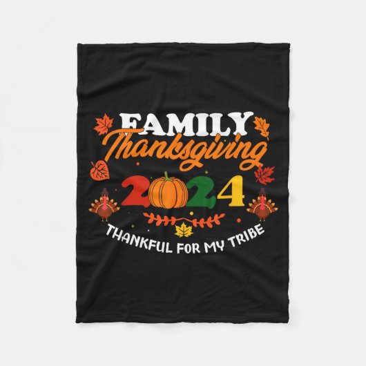 Funny Saying Quote Gift Family Thanksgiving 2024 T Fleecedecke (Vorderseite)