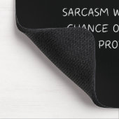 Funny Saying Work Forecast Sarcasm Gag Women Men C Mousepad (Ecke)