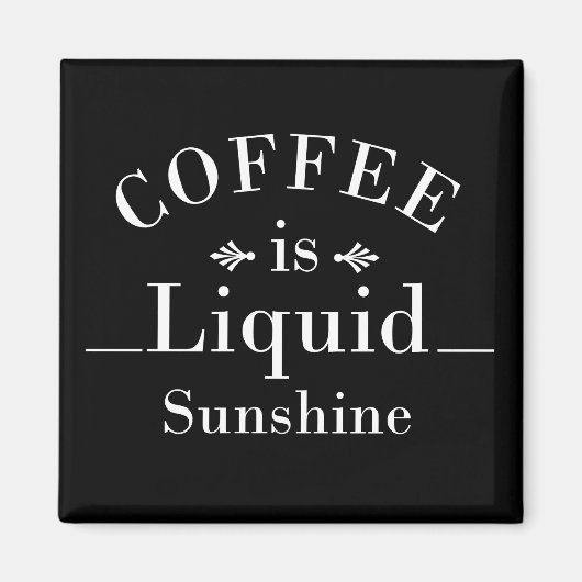 funny sayings for coffee magnet (Vorne)