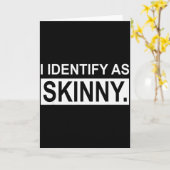 Funny Sayings I Identify As Skinny Jokes Sarcastic Karte (Gelbe Blume)