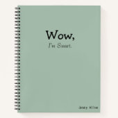 Funny Sayings "I'm Smart" Modern Quote Notizblock (Vorderseite)