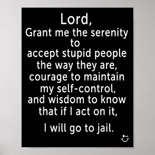 Funny Sayings S - New Serenity Jail Prayer  Poster (Vorne)