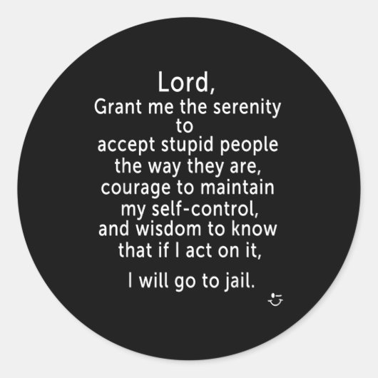 Funny Sayings S - New Serenity Jail Prayer Runder Aufkleber (Vorderseite)