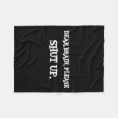 Funny Sayings Shirt Dear Brain Please Shut Up Quot Fleecedecke (Vorderseite (Horizontal))