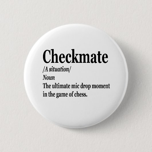 Funny Schach Checkmate Definition Schach Lover Button (Vorderseite)