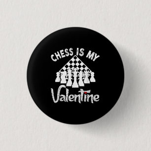Funny Schach ist mein Valentine Coach Spieler Fan  Button