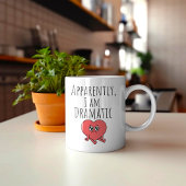 Funny scheinbar bin ich dramatisch kaffeetasse