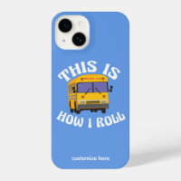 Funny School Bus Driver So Roll ich Custom