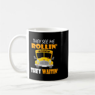 Funny School Bus Fahrer sehen sie mich Rollin sie Kaffeetasse