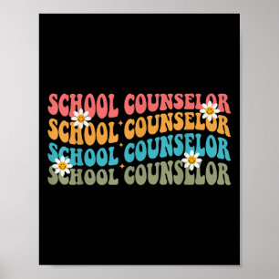 Funny School Counselor Groovy Retro Counselor Poster