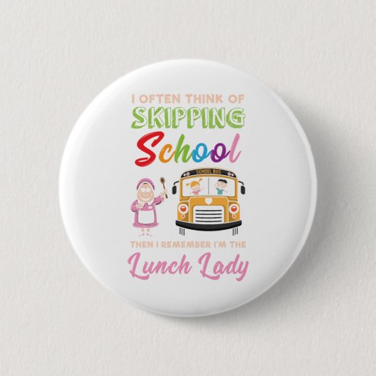 Funny School Lunch Lady Geschenk Button (Vorderseite)